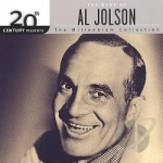 The Millennium Collection: The Best of Al Jolson by 20th Century Masters