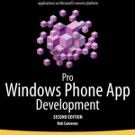 Pro Windows Phone App Development: 2011