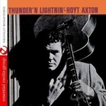 Thunder N Lightnin by Hoyt Axton