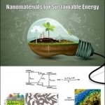 Nanomaterials for Sustainable Energy