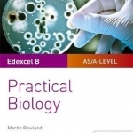 Edexcel A-Level Biology Student Guide: Practical Biology
