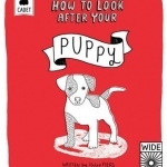 How to Look After Your Puppy