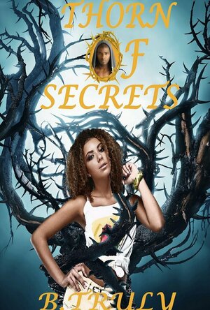 Thorn of Secrets (My Darkest Secret #2)