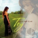 On My Way to Me by Tey