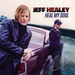 Heal My Soul by Jeff Healey