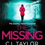 The Missing: The Gripping Psychological Thriller That&#039;s Got Everyone Talking...
