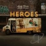 Heroes for Sale by Andy Mineo