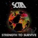 Strength to Survive by Soja