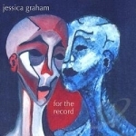 For the Record by Jessica Graham