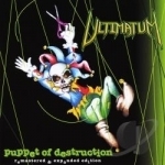 Puppet of Destruction by Ultimatum