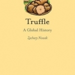 Truffle: A Global History