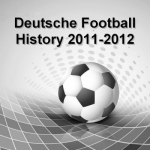 Deutsche Fußball History 2011-2012