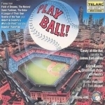 Play Ball! by Erich Kunzel