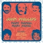 Many Mamas, Many Papas by John Phillips