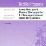 Ramie Fibre: Part II: Physical Fibre Properties. A Critical Appreciation of Recent Developments