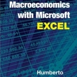Teaching Macroeconomics with Microsoft Excel