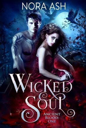 Wicked Soul (Ancient Blood #1)