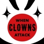 When Clowns Attack