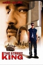 The Street King (2002)