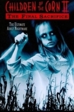 Children of the Corn II: The Final Sacrifice (1992)