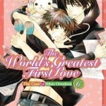 The World's Greatest First Love: Vol. 6