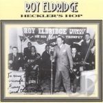 Heckler&#039;s Hop by Roy Eldridge