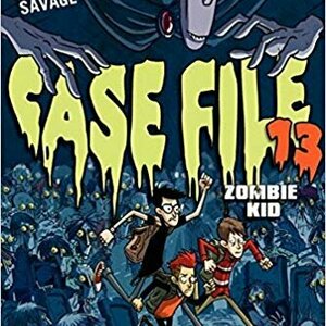 Zombie Kid (Case File 13, #1)