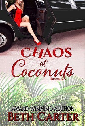 Chaos at Coconuts (Coconuts Series Book 2)