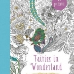 Fairies in Wonderland 20 Postcards: An Interactive Coloring Adventure for All Ages