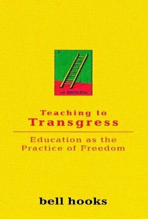 Teaching to Transgress