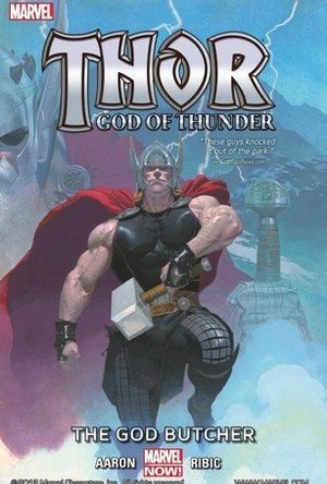 Thor: God of Thunder, Volume 1: The God Butcher