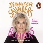 Bonkers: My Life in Laughs