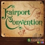 Five Classic Albums, Vol. 2 by Fairport Convention