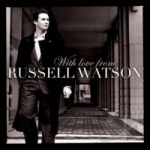 With Love From Russell Watson by Russel Watson