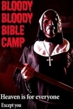 Bloody Bloody Bible Camp (TBD)