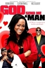 God Send Me a Man (2009)