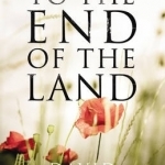 To the End of the Land