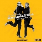 Morecambe and Wise: Bring Me Sunshine