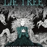 The Lie Tree: Illustrated Edition