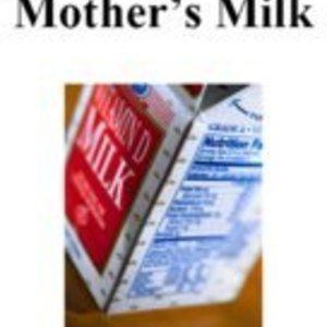 Mother&#039;s Milk