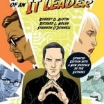 The Adventures of an IT Leader