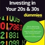 Investing in Your 20s &amp; 30s For Dummies