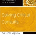 Solving Critical Consults