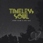 Timeless Soul by Jeremy Poland