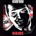 Uaioe by KMFDM