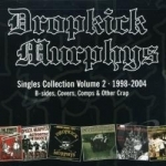 Singles Collection, Vol. 2 by Dropkick Murphys