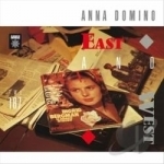 East &amp; West + Singles by Anna Domino