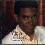 Simply Soul by Vick Allen