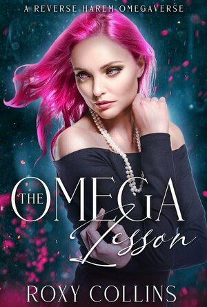 The Omega Lesson (Billionaires in Heat #2)