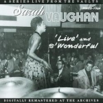 Live and S&#039;Wonderful by Sarah Vaughan